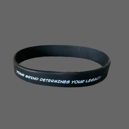 Your Grind Determines Your Legacy Wristband