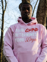 Load image into Gallery viewer, Your Grind Determines Your Legacy (White Writing)