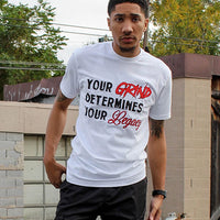 Load image into Gallery viewer, Your Grind Determines Your Legacy